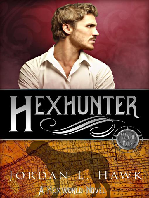 Title details for Hexhunter by Jordan L. Hawk - Available